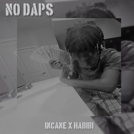 No Daps ft. Habibi | Boomplay Music