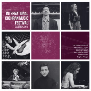 International Cochran Music Festival, 2023 highlights