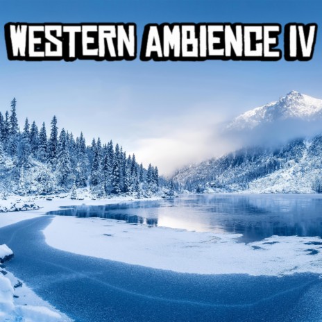 Western Ambience IV | Boomplay Music