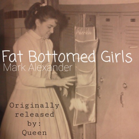 Fat Bottomed Girls | Boomplay Music