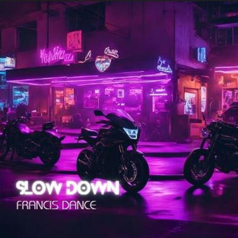 Slow Down ft. Elley | Boomplay Music