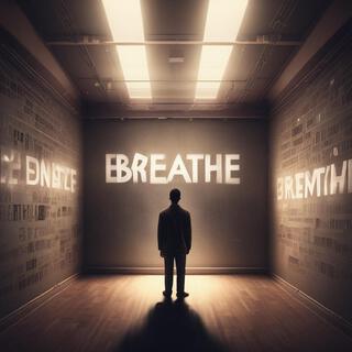 Breathe