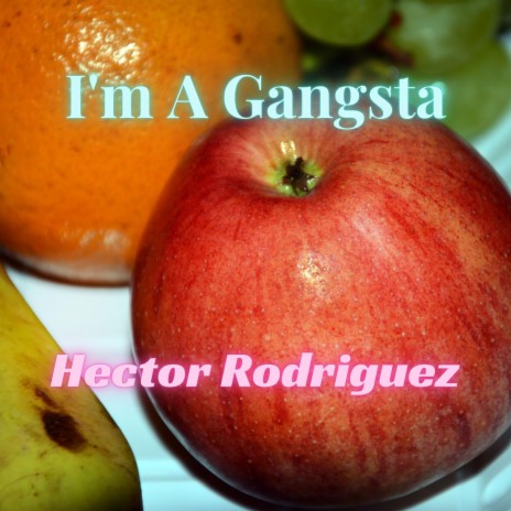 I'm A Gangsta | Boomplay Music