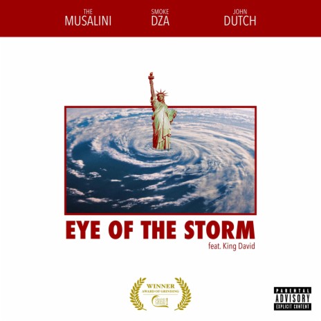 Eye of the Storm ft. Smoke Dza, John Dutch & King David | Boomplay Music