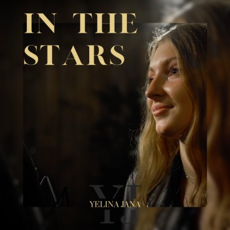 In the Stars | Boomplay Music