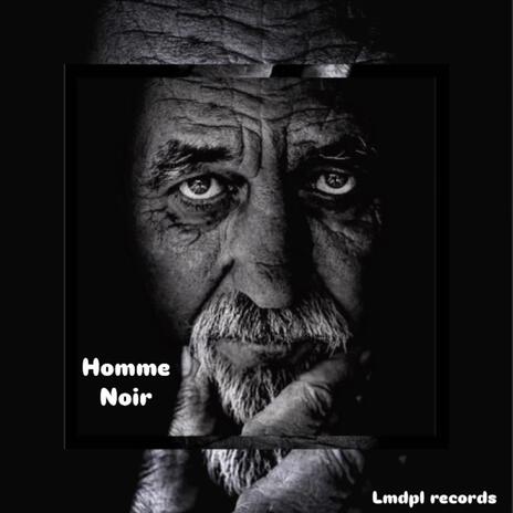 Homme noir | Boomplay Music