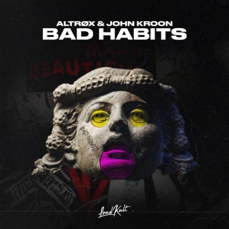 Bad Habits ft. John Kroon, Ed Sheeran, Fred Gibson & Johnny McDaid | Boomplay Music