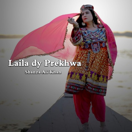 Laila dy Prekhwa Atan | Boomplay Music