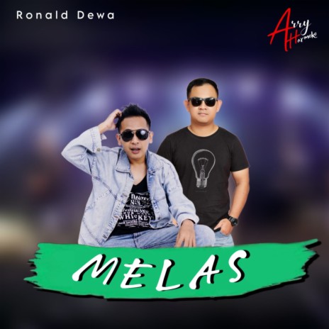 Melas ft. Ronald Dewa | Boomplay Music