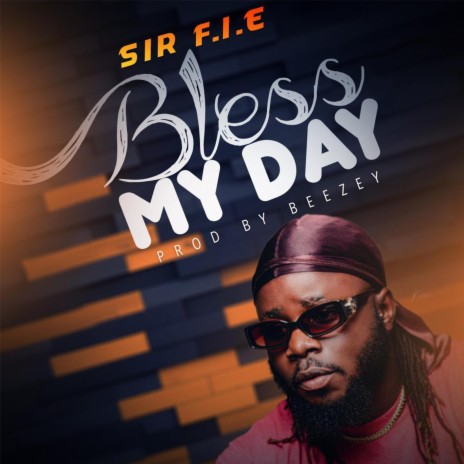 Bless My Day | Boomplay Music