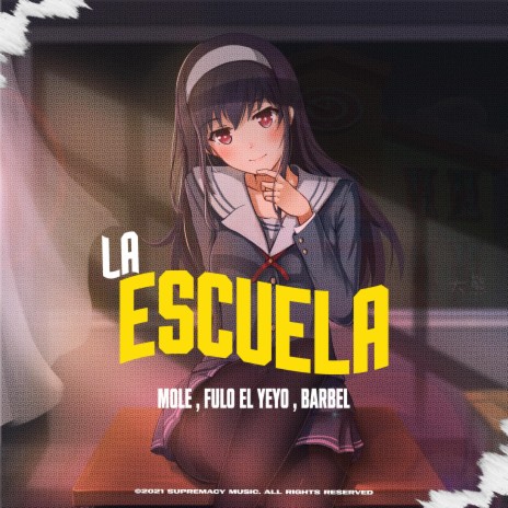 La Escuela ft. Fulo El Yeyo & Barbel