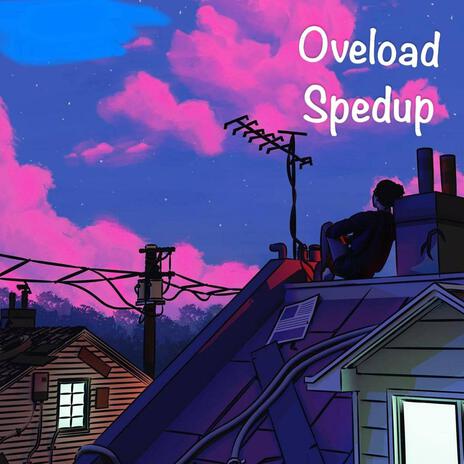 Overload spedup ft. Larbiecash | Boomplay Music