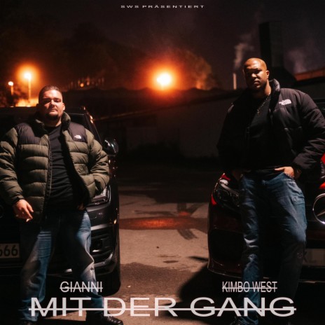 Mit der Gang ft. Gianni | Boomplay Music