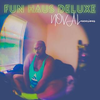 Fun Haus Deluxe