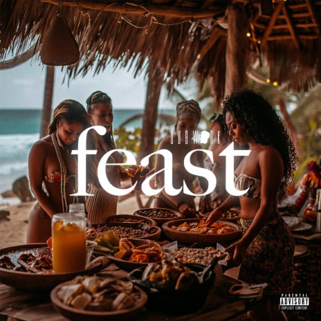 Feast | Boomplay Music