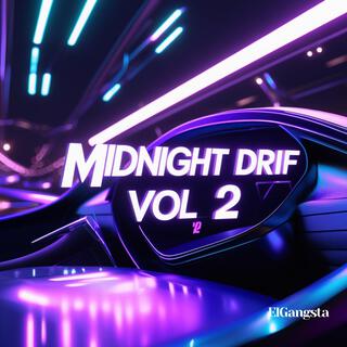 MIDNIGHT DRIFT, Vol. 2