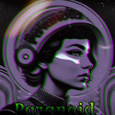 Paranoia ft. Music Vibes