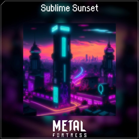 Sublime Sunset | Boomplay Music