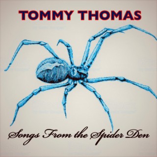 Songs From the Spider Den