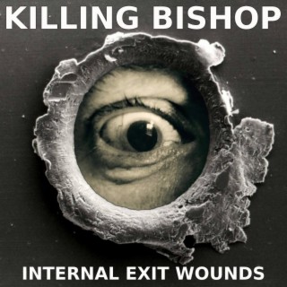 Internal Exit Wounds