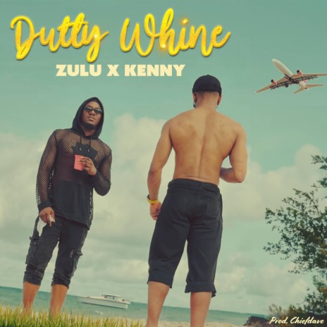 Dutty Whine ft. KENNY | Boomplay Music