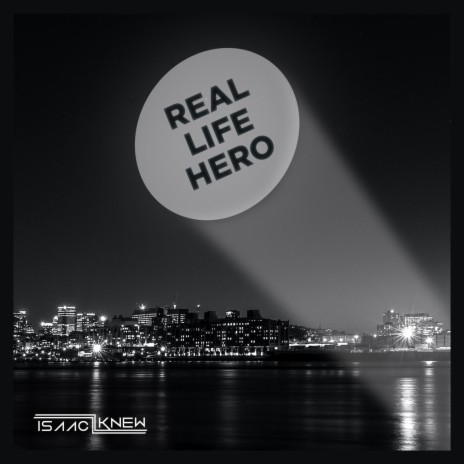 Real Life Hero | Boomplay Music
