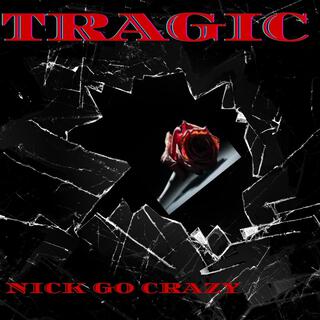 Tragic lyrics | Boomplay Music