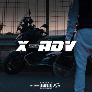 X-ADV lyrics | Boomplay Music