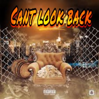 Cant look back | Boomplay Music