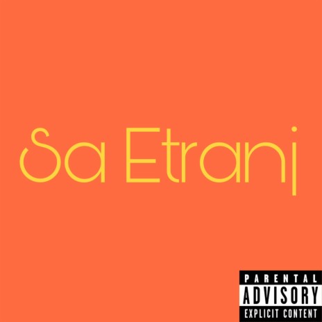 Sa Etranj ft. Skarla One, Forsay, Edson X, Dngz & BJ 21