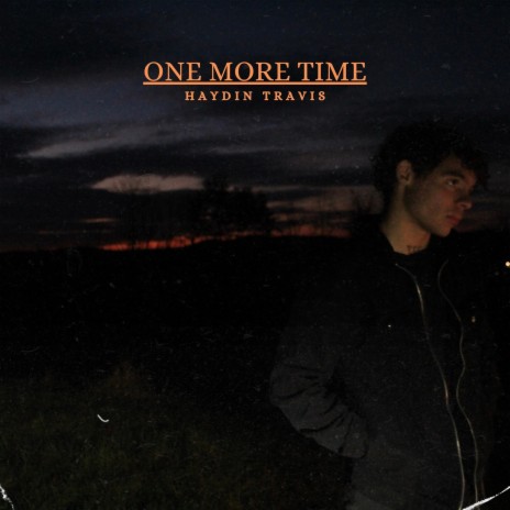 One More Time | Boomplay Music