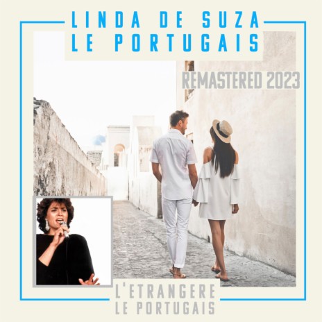 Le Portugais (Remastered 2023) | Boomplay Music