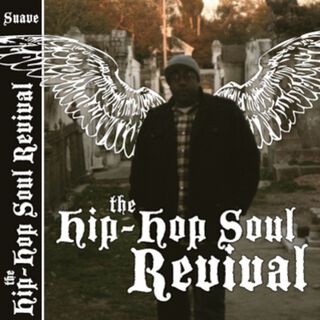 The Hip Hop Soul Revival