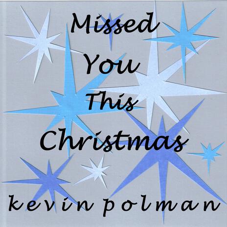 Missed You This Christmas | Boomplay Music