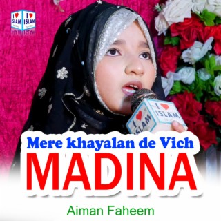 Mere khayalan de Vich Madina