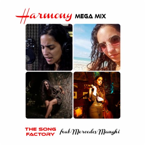 Harmony Mega Mix ft. Mercedes Manghi | Boomplay Music