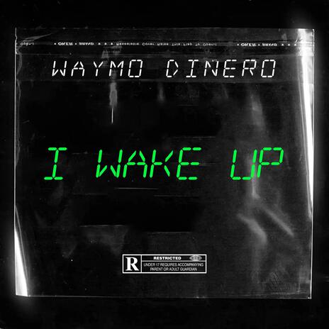 I WAKE UP | Boomplay Music