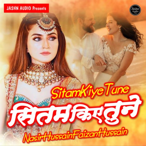 Sitam Kiya Tune (Sad Ghazal) ft. Faizan Hussain | Boomplay Music