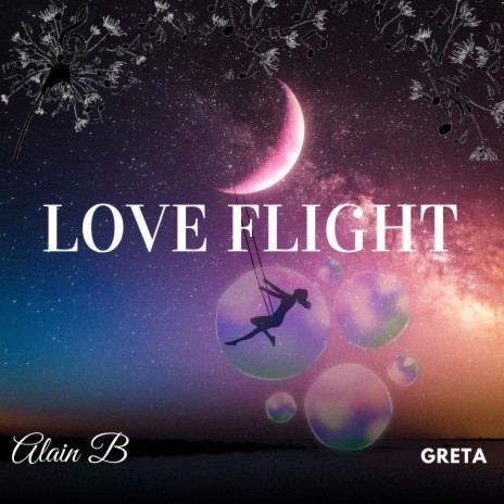 Love Flight ft. Greta | Boomplay Music