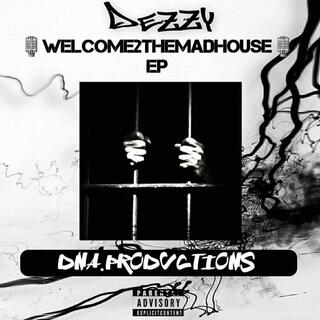 Welcome 2 The Madhouse EP