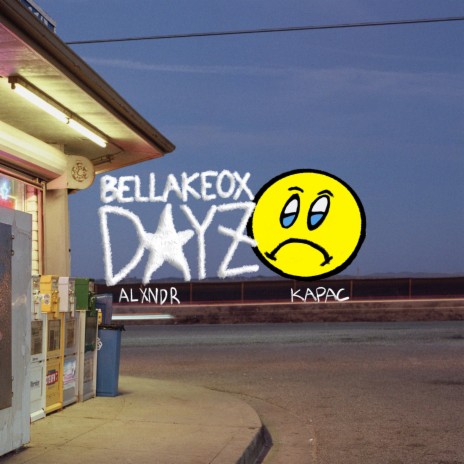 BELLAKEOX DAYZ | Boomplay Music