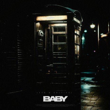 BABY ft. Critical | Boomplay Music