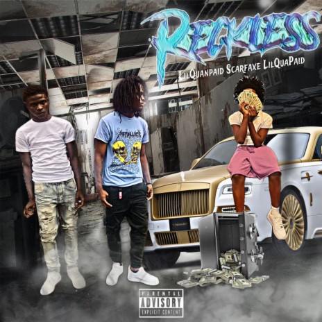 Reckless ft. lilquanpaid Lilquapaid | Boomplay Music