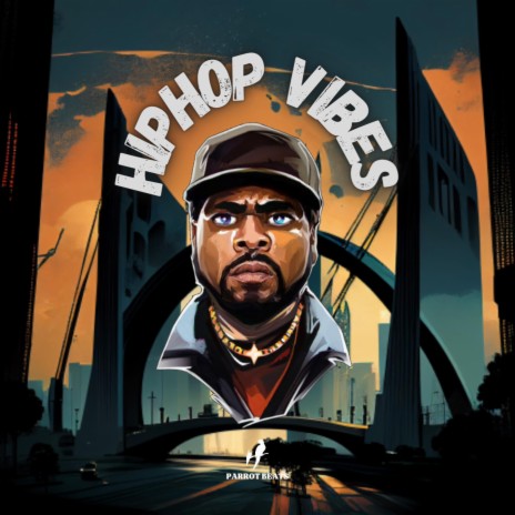 Hip hop Vibes | Boomplay Music