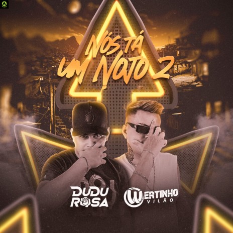 Nós Ta um Nojo 2 ft. Dudu Rosa | Boomplay Music