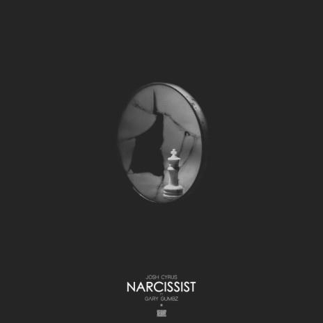 Narcissist ft. Gary Gumbz