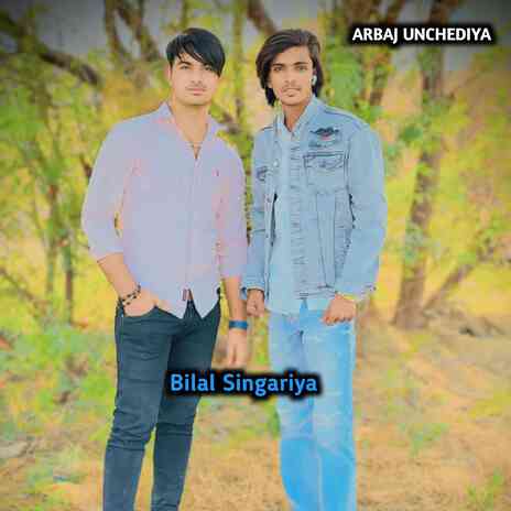 Bilal Singariya | Boomplay Music