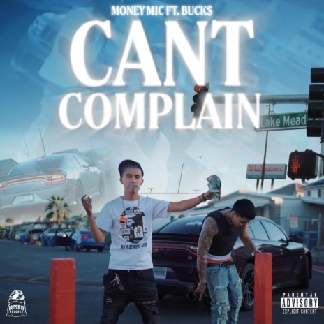 Cant Complain ft. Money Mic | Boomplay Music