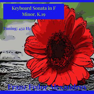 Keyboard Sonata in F Minor, K.19