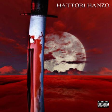 HATTORI HANZO | Boomplay Music